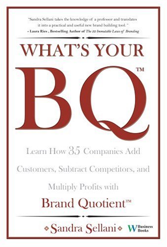 What's Your BQ? Learn How 35 Companies Add Customers, Subtract