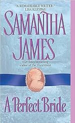 A Perfect Bride (Avon Historical Romance)