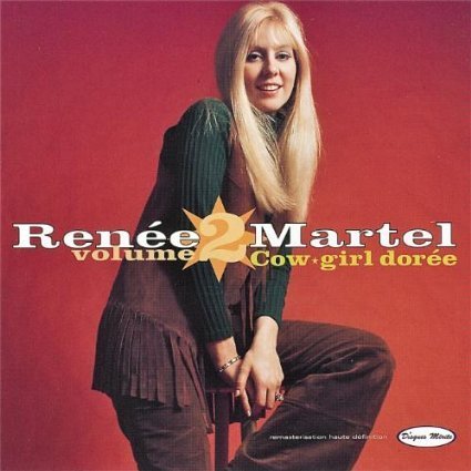 Renee Martel Vol. 2: Cowgirl Doree [Audio CD]