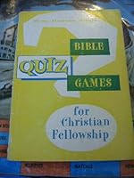 Bible quiz game for Christian fellowship B0007FNFPU Book Cover