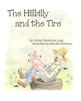 The Hillbilly and the Tire 1448666066 Book Cover