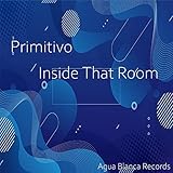  Inside That Room