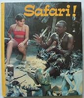 Safari! (Books for World Explorers) 0870443852 Book Cover