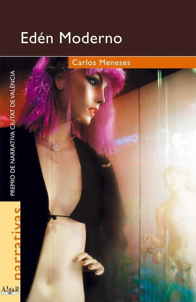 Edén Moderno (Narrativas)