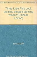 Three Little Pigs book acridine elegant dancing window(Chinese Edition) 753854495X Book Cover