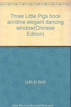 Paperback Three Little Pigs book acridine elegant dancing window(Chinese Edition) [Chinese] Book