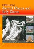 Hinduism: Sacred Places and Holy Rivers 8175266813 Book Cover