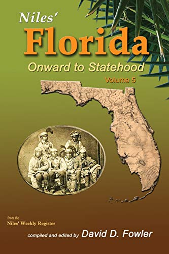 Niles' Florida: Onward to Statehood 0988923173 Book Cover