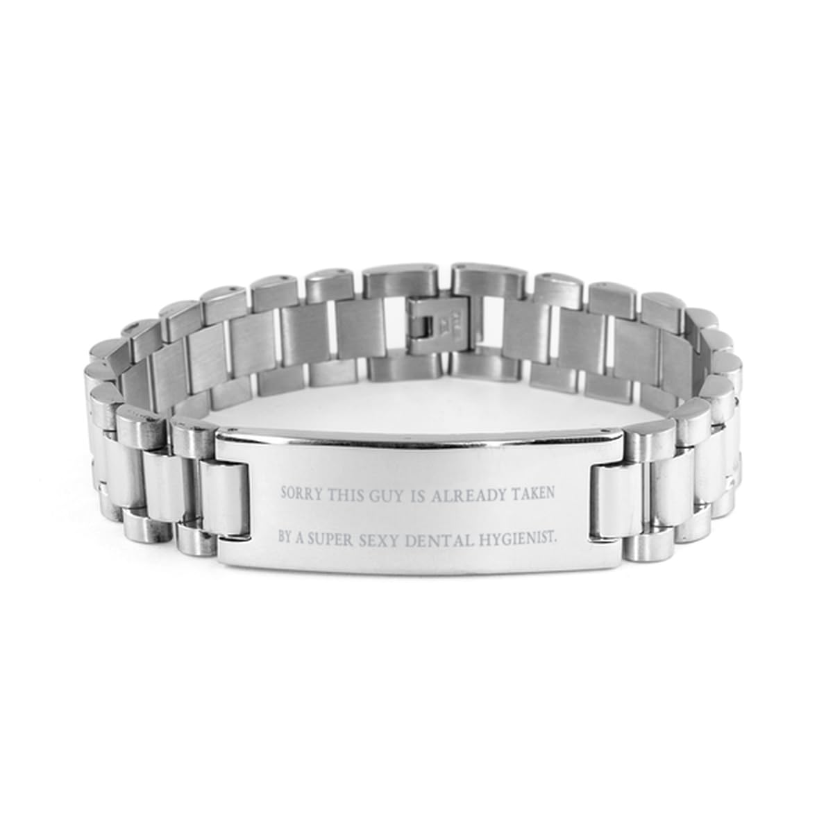 Surprise Dental hygienist Ladder Bracelet Sorry This Guy Is Already Present For Colleagues Inappropriate Gifts From Friends Oral