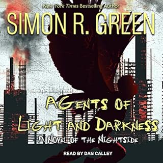 Agents of Light and Darkness Audiolibro Por Simon R. Green arte de portada