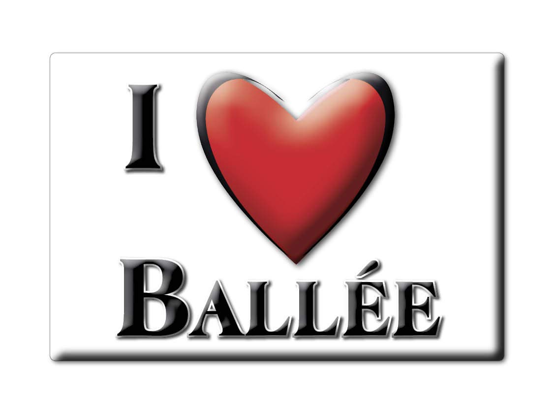 Enjoymagnets BALLÉE (53) FRIDGE MAGNET FRANCE POITOU CHARENTES SOUVENIR I LOVE GIFT PRESENT