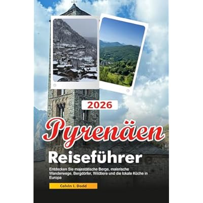 PYREN&Auml;EN Reisef&uuml;hrer 2026