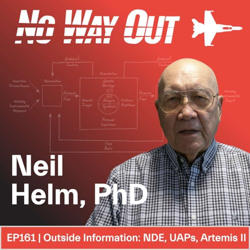 Outside Information: Sputnik to Artemis II, NDEs to UAPs, Disclosure & Project Hail Mary | Dr. Helm