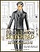 Pro Fashion Sketchpad: MALE FIGURE Poses & Accessories 600 FASHION TEMPLATES: All In One: Build and Create Your Pro Portfolio