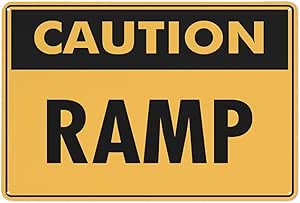 Amazon.com: Warning Sign - Caution Ramp, Aluminum Reflective Sign ...