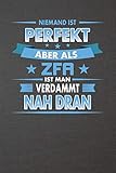  Niemand Ist Perfekt Aber Als ZFA Ist Man Verdammt Nah Dran: Punktiertes Notizbuch mit 120 Seiten zum festhalten für alle Notizen, Termine, Listen und ... Ebenfalls eine tolle und lustige Geschenkidee