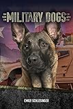 Military Dogs (Red Rhino Nonfiction) (English Edition)