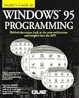 Insider's Guide to Windows 95 Programming 1565296796 Book Cover