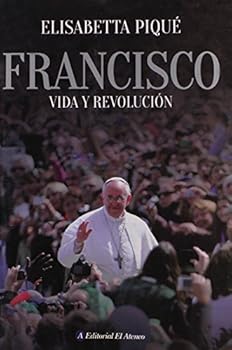 Paperback FRANCISCO. VIDA Y REVOLUCION [Spanish] Book