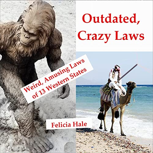 Outdated, Crazy Laws by Felicia Hale episode artwork
