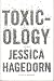 Toxicology