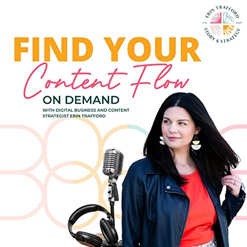 『Find your Content Flow ON DEMAND with Erin Trafford』のカバーアート