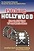 Pitching Hollywood: How to Sell Your TV Show and Movie Ideas