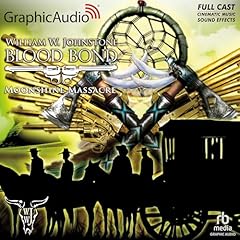 Moonshine Massacre [Dramatized Adaptation] Audiolibro Por William W. Johnstone, J. A. Johnstone arte de portada