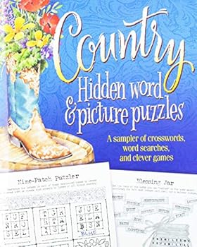 Country Hidden Word & Picture Puzzles: A Sampler of Crosswords, Word Searches and Clever Games