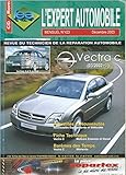 L\'expert automobile n° 423 : Opel Vectra C depuis 2002