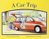  Rigby PM Stars: Individual Student Edition Red (Levels 3-5) a Car Trip (Rigby PM Stars (Levels 3-5))