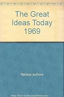The Great Ideas Today 1969 B001P4ZFX2 Book Cover