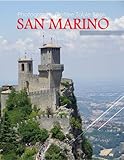 SAN MARINO Photography Coffee Table Book Tourists Attractions: A vibrant Tour to San Marino Photography Coffee Table Book: for People Of All Ages Who ... Images (8.5'*11') Paperback.June 12,2023.