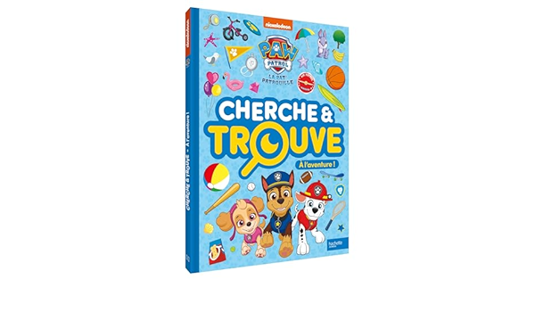 La Pat' Patrouille - Cherche et trouve - À l'aventure
