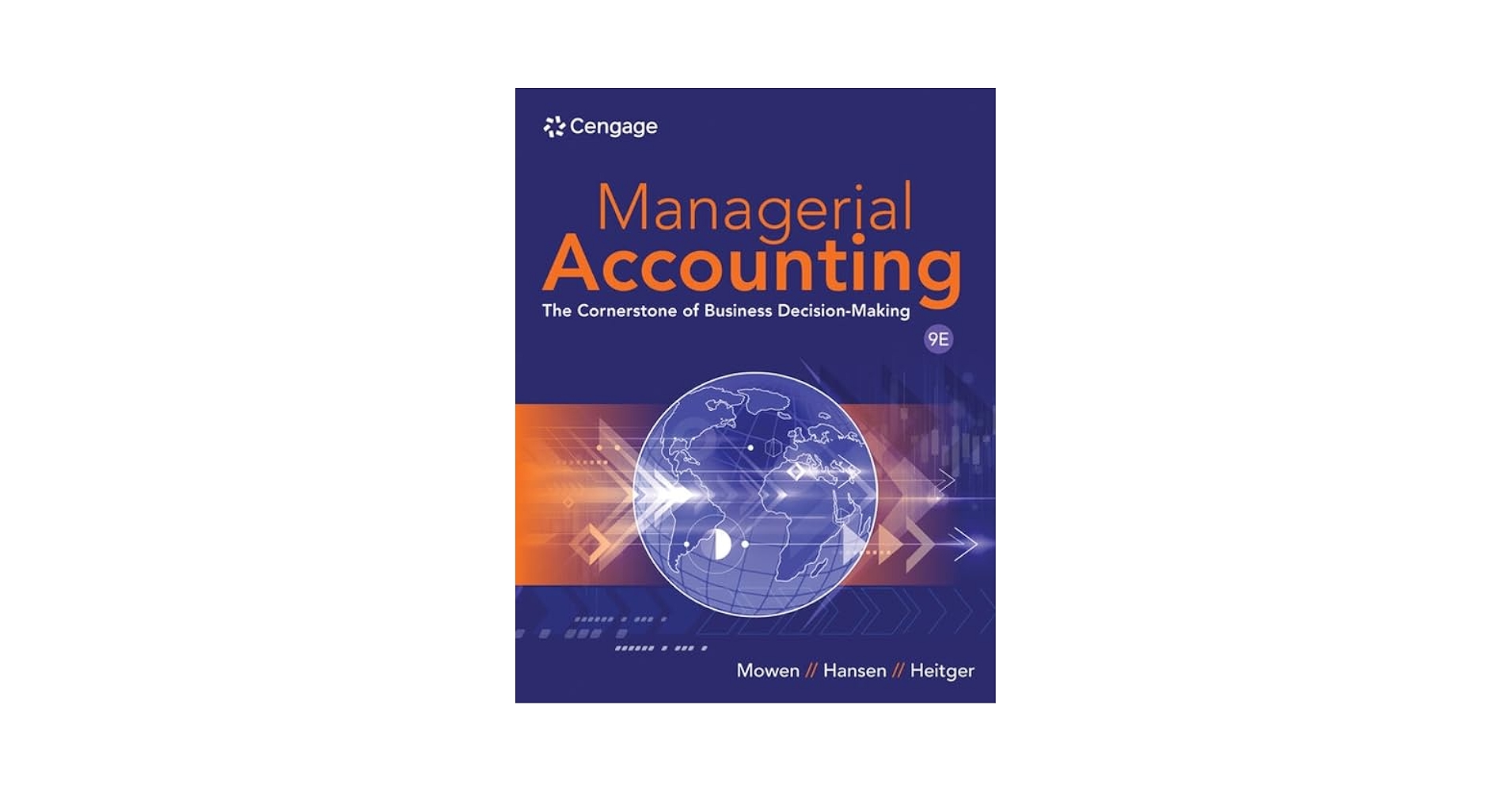 ビジネス・経済 Managerial Accounting: Decision Making.. Managerial Accounting: The Cornerstone of Business Decision