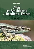 ATLAS DES AMPHIBIENS ET REPTILES DE FRANCE 2366620187 Book Cover