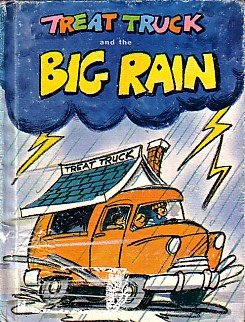 Paperback Treat Truck and the Big Rain Book