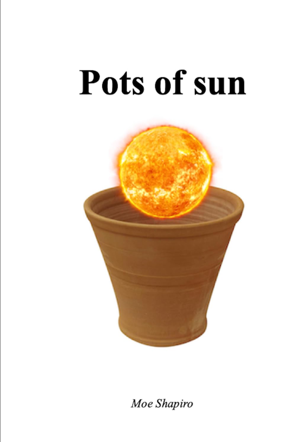 Pots of sun: selected poems