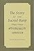 The Story of the Sacred Harp, 1844-1944