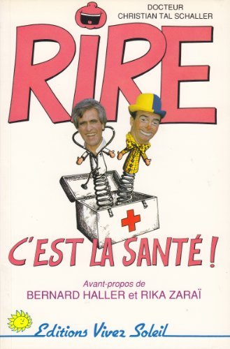 Rire... c'est la santé [Paperback]