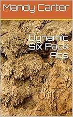 Dynamic Six Pack Abs (English Edition)