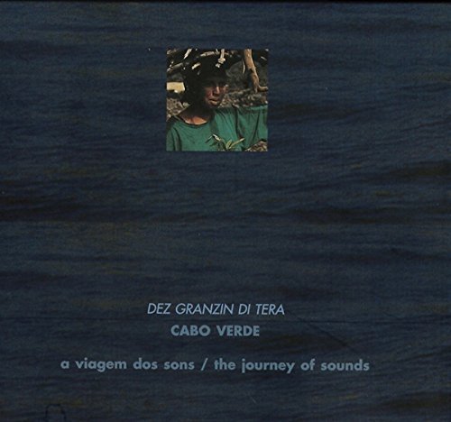 The Journey of Sounds 11 - Cape Verde to Des Grandins di Terra