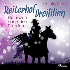 Couverture de Heimweh nach den Pferden - Reiterhof Dreililien