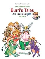 Burri's Tales: An unusual pet: Early Stimulation 1515324559 Book Cover