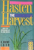 Hasten the Harvest 0834112345 Book Cover