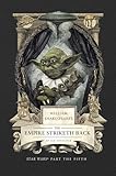 William Shakespeare's The Empire Striketh Back: Star Wars Part the Fifth (Shakespeare Star Wars, 5)