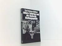 Hitlers Ostkrieg und die deutsche Siedlungspolitik: Die Zusammenarbeit von Wehrmacht, Wirtschaft und SS (Geschichte Fischer) 3596105730 Book Cover