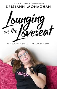 Paperback Lounging on the Loveseat (The Running Experiment) Book