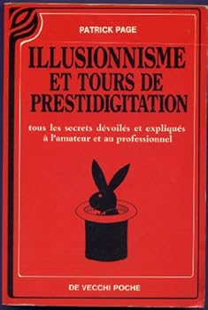 Paperback Illusionnisme et tours de prestidigitation [French] Book
