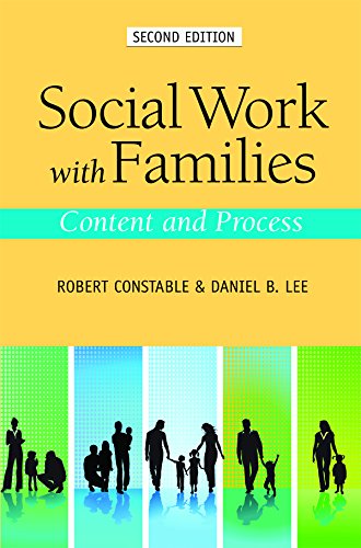 Social Work With Families: Content and Process 1935871714 Book Cover